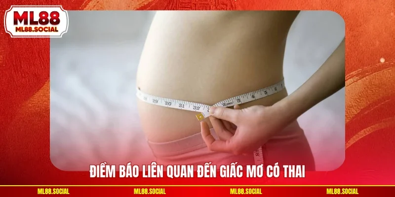 Điềm báo liên quan đến giấc mơ có thai